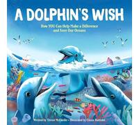 Trevor McCurdie A Dolphin's Wish (Copertina rigida)