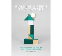 Trevor McIlwain Building on Firm Foundations - Volume 1 (Tascabile)