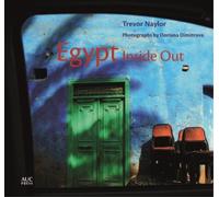 Trevor Naylor Egypt Inside Out (Copertina rigida)