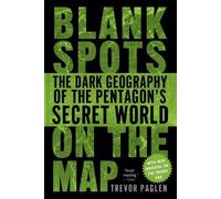 Trevor Paglen Blank Spots on the Map (Tascabile)