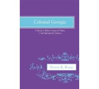 Trevor R. Reese Colonial Georgia (Tascabile)