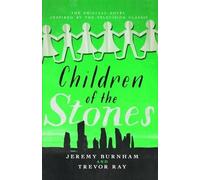 Trevor Ray Jeremy Burnham Children of the Stones (Tascabile)