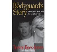 Trevor Rees-Jones The Bodyguard's Story (Copertina rigida)