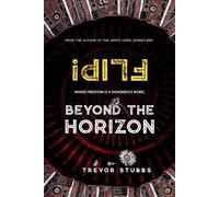 Trevor Stubbs Flip Beyond the Horizon (Tascabile) Flip