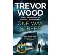 Trevor Wood One Way Street (Tascabile)