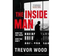 Trevor Wood The Inside Man (Tascabile) DCI Jack Parker