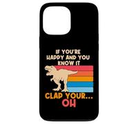TREX Se sei felice e lo sai OH Funny TREX Small Arms Custodia per iPhone 13 Pro Max