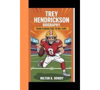 TREY HENDRICKSON BIOGRAPHY: From Florida fire to NFL fury