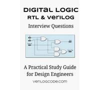 Trey Johnson Digital Logic RTL & Verilog Interview Questions (Tascabile)