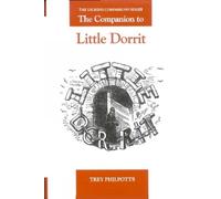 Trey Philpotts The Companion to Little Dorrit (Copertina rigida)