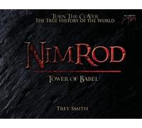 Trey Smith Nimrod (Tascabile) Preflood to Nimrod to Exodus