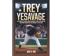 TREY YESAVAGE: The Dedicated Pitcher Whose Precision, Power, And Poise Are Redefining Modern College Baseball Excellence