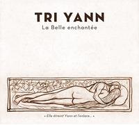 Tri Yann - La belle enchantée