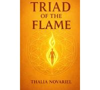 Triad of the Flame