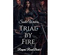 Trial by Fire