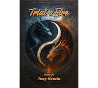 Trial By Fire