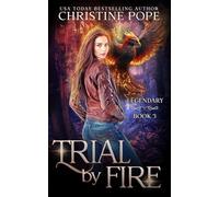 Trial by Fire: A Magical Urban Fantasy