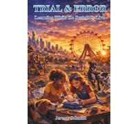 Trial & Error: Learning While the System Is Live