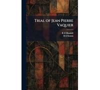 Trial of Jean Pierre Vaquier