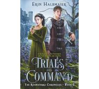 Trials and Command: A Retelling of The Tinderbox and The Princess and the Pea