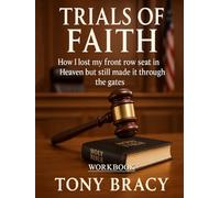 TRIALS OF FAITH: WORKBOOK