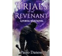 Trials of the Revenant: Shadows, Sacrifice, and Salvation: 2