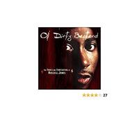 Ol Dirty Bastard - Trials & Tribulations of Russell Jones