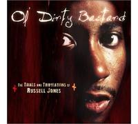 Trials & Tribulations of Russell Jones by Ol' Dirty Bastard