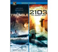 Triangle & 2103: The Deadly Wake