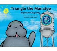 Triangle the Manatee: Explores Kings Bay