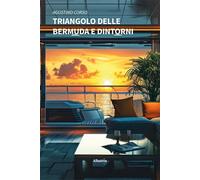 Triangolo delle Bermuda e dintorni - Corso Agostino