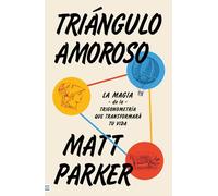 Triángulo amoroso/ Love Triangle: La magia de la trigonometría que transformará tu vida