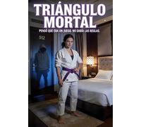 Triángulo Mortal: Pensó que era un juego. No sabía las reglas.