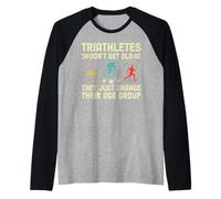 Triathletes Dont Get Old Retro Swim Bike Run Divertente Triathlon Maglia con Maniche Raglan