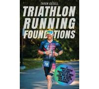 Triathlon Taren Gesell Triathlon Running Foundations (Tascabile)