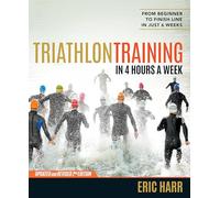 Triathlon Training in 4 Hours a Week: From Beginner to Finish Line in Just 6 Weeks