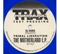 Tribal Liberation - DJ Duke Presents Tribal Liberation - The Motherland E.P. - Power Music Trax - MT-007