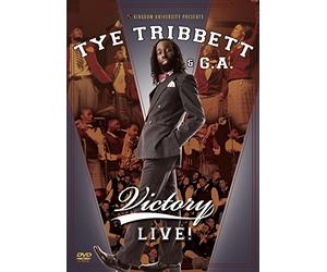 Tribbett, Tye & G.a. - Victory Live!