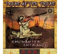 Tribe After Tribe - Enchanted Entrance