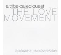 Tribe Called Quest - Love Movement