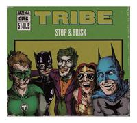 Tribe - Stop & Frisk
