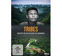 TRIBES – Indigene Völker am Rande des Abgrunds – polyband
