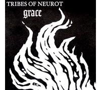 Tribes Of Neurot - Grace