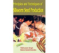 Tribhuwan Singh Principles and Techniques of Silkworm Seed Pr (Copertina rigida)