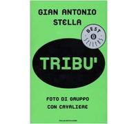 Tribù. Foto di gruppo con cavaliere