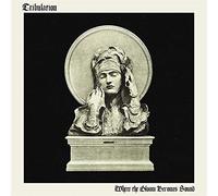 Tribulation - Where The Gloom Becomes Sound