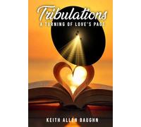 Tribulations A Turning Of Love’s Page