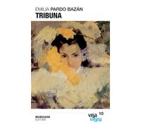 Tribuna- Emilia Pardo Bázan