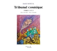 Tribunal cosmique - Tomes 1 et 2: Tomes 1, Race interdite ; Tome 2, Race maudite