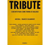 Tribute. Architecture as a form of dialogue